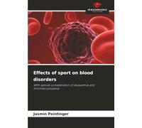 Effects of sport on blood disorders: With special consideration of leukaemia and thrombocytopenia