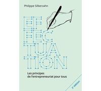 Effectuation - Les Principes De L'entreprenariat Pour Tous