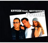 Effedi Feat.Sottotono - Pronti [Import]