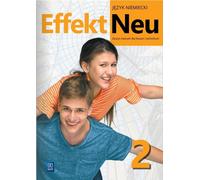 Effekt Neu 2. langue allemande. Liceum i technikum. Cahier d'exercices. Nouvelle édition 2022-2024