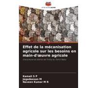 Effet De La Mécanisation Agricole Sur Les Besoins En Main-D'¿Uvre Agricole
