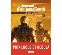 Effet de réseau Journal d'un assasynth - Martha Wells - Atalante - broché - Roman