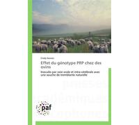 Effet du génotype prp chez des ovins - Gervais-C - P.academiques Francophones - broché - Etude