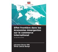 Effet frontière dans les économies émergentes sur le commerce international