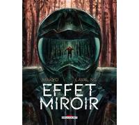 Effet Miroir - Makyo - Delcourt - cartonné - Bande dessinée