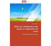 Effets De Cohabitation Des Époux En Séparation De Corps