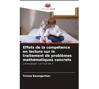 Effets de la compétence en lecture sur le traitement de problèmes mathématiques concrets