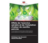 Effets de l'exercice aérobie et de l'inhalation d'odeur de menthe poivrée