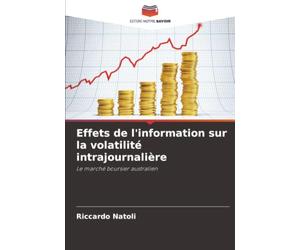 Effets de l'information sur la volatilité intrajournalière: Le marché boursier australien