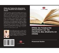 Effets De L'insécurité Alimentaire Sur Les Résultats Des Étudiants En Chimie