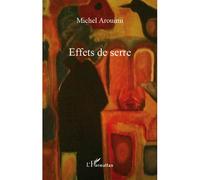 Michel Arouimi – Effets de serre – Roman – Broché