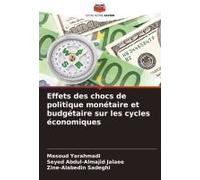 Effets Des Chocs De Politique Monétaire Et Budgétaire Sur Les Cycles Économiques