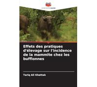 Effets des pratiques d'élevage sur l'incidence de la mammite chez les bufflonnes