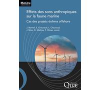 Effets des sons anthropiques sur la faune marine: Cas des projets éoliens offshore