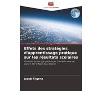 Effets des stratégies d'apprentissage pratique sur les résultats scolaires: Étude des cartes topographiques Zone éducative de Ganye, État d'Adamawa, Nigeria