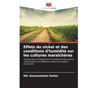Effets du nickel et des conditions d'humidité sur les cultures maraîchères