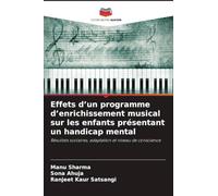 Effets d'un programme d'enrichissement musical sur les enfants présentant un handicap mental