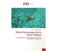Effets Économiques De La Dette Publique Une application de la méthode de Hansen sur les données du Cameroun - Alexis Claude Metila Nke - Universitaires Europeennes - broché - Essai