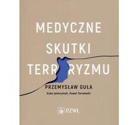 Effets médicaux du terrorisme