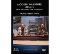 Effets miniatures modernes Partie 3 : assemblage de navire, peinture et vieillissement [DVD]