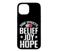 Effets Secondaires Belief Joy Hope Placebo Coque pour iPhone 15