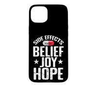 Effets Secondaires Belief Joy Hope Placebo Coque pour iPhone 15 Plus