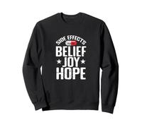 Effets Secondaires Belief Joy Hope Placebo Sweatshirt