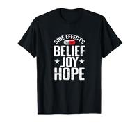 Effets Secondaires Belief Joy Hope Placebo T-Shirt