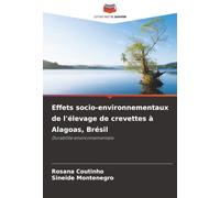 Effets socio-environnementaux de l'élevage de crevettes à Alagoas, Brésil: Durabilité environnementale
