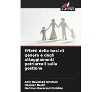 Effetti delle basi di genere e degli atteggiamenti patriarcali sulla gestione