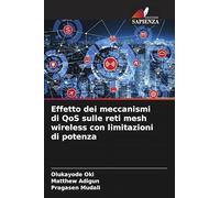 Effetto dei meccanismi di QoS sulle reti mesh wireless con limitazioni di potenza