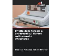 Effetto della terapia a ultrasuoni sui fibromi sottosierosi e intramurali