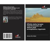 Effetto Della Terapia Interferenziale Sul Dolore Post Ernioplastica Inguinale