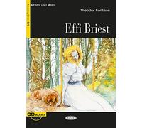 Effi Briest: Dramatische Erzählung. Niveau 3, B1