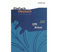 Effi Briest. EinFach Deutsch Unterrichtsmodelle: Gymnasiale Oberstufe