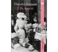 Effi Briest - Theodor Fontane ,, Pablo Sorozábal Serrano Theodor Fontane , , Pablo Sorozábal Serrano (Auteur)