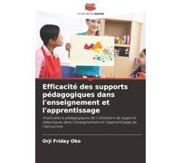Efficacité des supports pédagogiques dans l'enseignement et l'apprentissage: Implications pédagogiques de l'utilisation de supports didactiques dans l'enseignement et l'apprentissage de l'économie