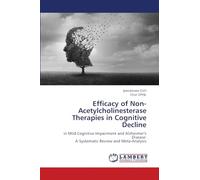 Efficacy of Non-Acetylcholinesterase Therapies in Cognitive Decline: in Mild Cognitive Impairment and Alzheimer’s Disease: A Systematic Review and Meta-Analysis