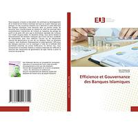 Efficience et Gouvernance des Banques Islamiques