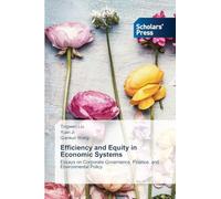 Efficiency and Equity in Economic Systems