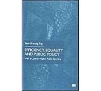 Efficiency, Equality And Public Policy