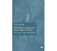 Efficiency, Equality And Public Policy