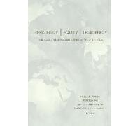 Efficiency, Equity, And Legitimacy
