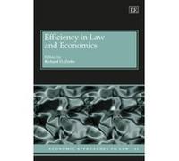 Efficiency in Law and Economics (Economic Approaches to Law Series) - [Livre en VO] Richard O Zerbe Jr (Auteur)