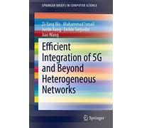 Efficient Integration Of 5g And Beyond Heterogeneous Networks