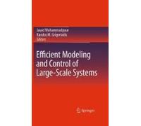 Efficient Modeling And Control Of Large-Scale Systems