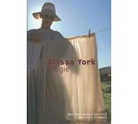 Effigie Alissa York (Auteur), Florence Lévy-Paoloni (Traduction)