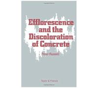 Efflorescence And The Discoloration Of Concrete