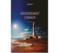 Effondrement commun - Marin - Publiwiz - broché - Roman