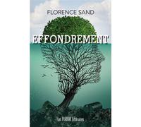 Effondrement - Florence Sand - Presses Litteraires - broché - Roman